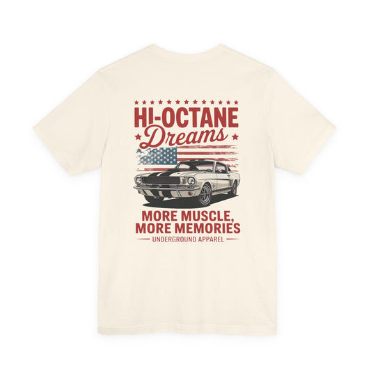 Hi-Octane Dreams Muscle Car T-Shirt — Vintage American Flag Underground Apparel Tee
