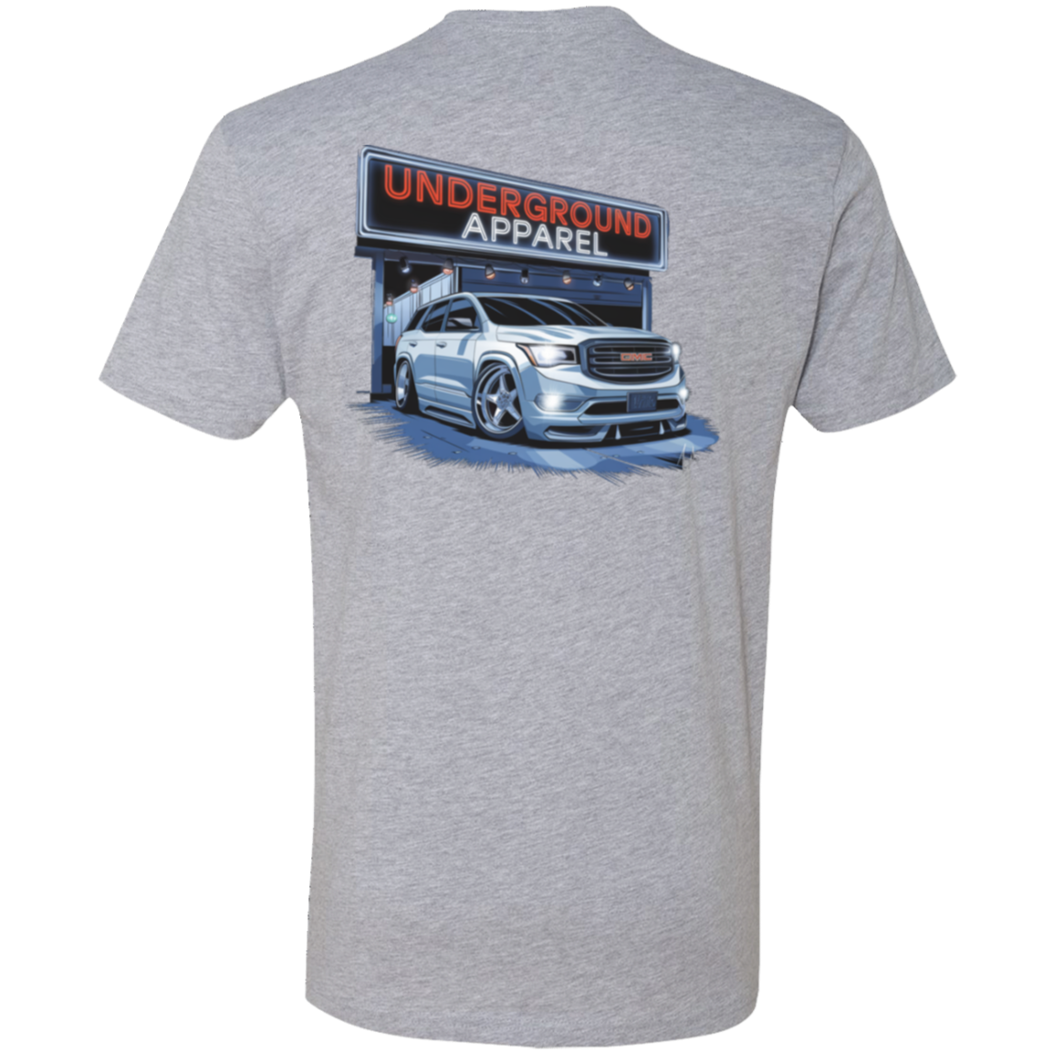 Underground Apparel GMC Acadia T-Shirt