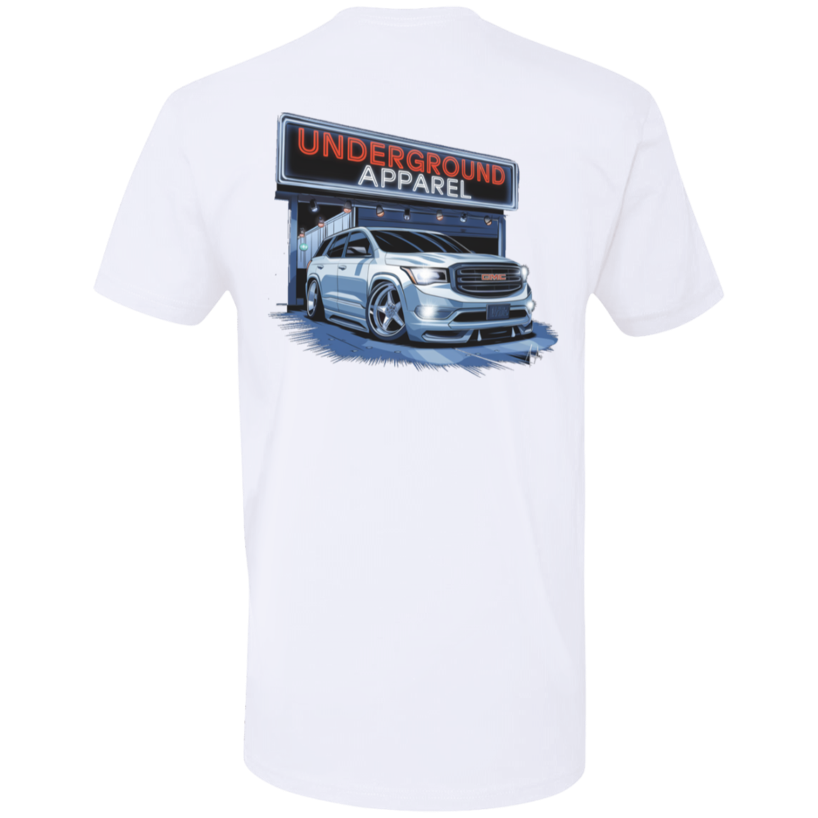 Underground Apparel GMC Acadia T-Shirt